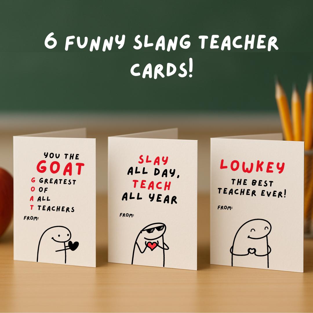 Kids Slang Teacher Appreciation Card, 6 Funny slang teacher cards Printable Digital Download, A4 Print at Home DIY, Kids Thank You card
