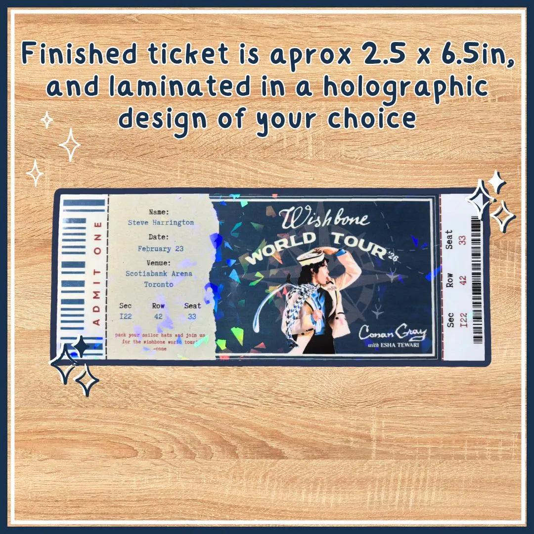 Custom Wishbone World Tour Souvenir ticket, Printed Conan Pop singer themed, Girls Boys gift, Glossy holographic